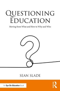 Abbildung von: Questioning Education - Routledge