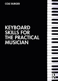 Abbildung von: Keyboard Skills for the Practical Musician - Routledge