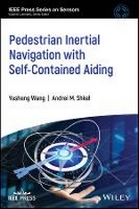 Enlarge image Cover: Pedestrian Inertial Navigation with Self-Contained Aiding - Wiley