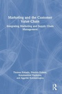 Cover: Marketing and the Customer Value Chain - Routledge