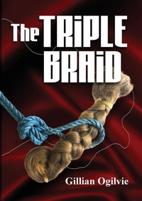 Enlarge image Cover: The Triple Braid - Lulu.com