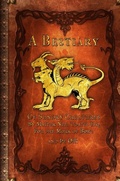 Cover: A Bestiary of Sundry Creatures - Lulu.com
