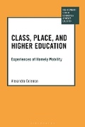 Cover: Class, Place, and Higher Education - Bloomsbury Academic