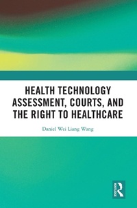Abbildung von: Health Technology Assessment, Courts and the Right to Healthcare - Routledge