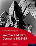 Cover: Edexcel GCSE History (9-1): Weimar and Nazi Germany 1918-39 Student Book - Oxford University Press