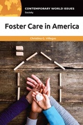 Cover: Foster Care in America - ABC-CLIO