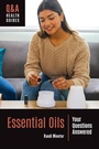 Cover: Essential Oils - Greenwood Press