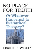Cover: No Place for Truth - Wm B Eerdmans Publishing Co