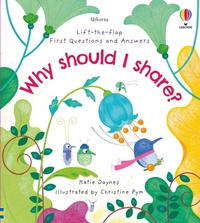 Enlarge image Cover: First Questions and Answers: Why should I share? - Usborne Publishing Ltd