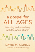 Cover: A Gospel for All Ages - Fortress Press,U.S.