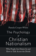 Cover: The Psychology of Christian Nationalism - Fortress Press,U.S.
