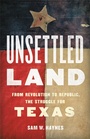 Cover: Unsettled Land - Basic Books