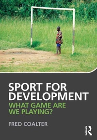 Enlarge image Cover: Sport for Development - Routledge