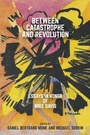 Cover: Between Catastrophe and Revolution - Or Books