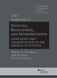 Enlarge image Cover: Statutes, Regulation, and Interpretation - West Academic Press