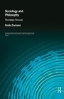 Cover: Sociology and Philosophy (Routledge Revivals) - Routledge