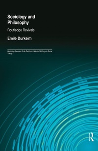 Enlarge image Cover: Sociology and Philosophy (Routledge Revivals) - Routledge