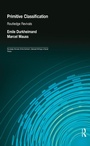 Cover: Primitive Classification (Routledge Revivals) - Routledge