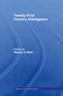 Cover: Twenty-First Century Intelligence - Routledge