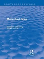 Cover: More Bad News (Routledge Revivals) - Routledge