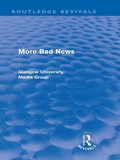 Cover: More Bad News (Routledge Revivals) - Routledge