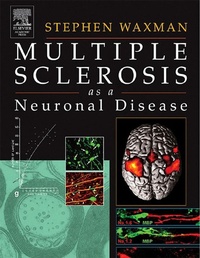 Abbildung von: Multiple Sclerosis As A Neuronal Disease - Academic Press