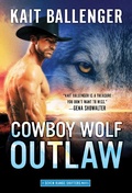 Cover: Cowboy Wolf Outlaw - Sourcebooks Casablanca