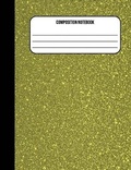 Cover: Composition Notebook - Createspace Independent Publishing Platform