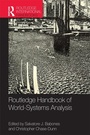 Cover: Routledge Handbook of World-Systems Analysis - Routledge