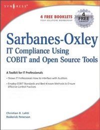 Abbildung von: Sarbanes-Oxley Compliance Using COBIT and Open Source Tools - Syngress