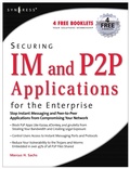 Cover: Securing IM and P2P Applications for the Enterprise - Elsevier