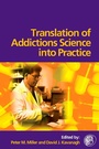 Cover: Translation of Addictions Science Into Practice - Pergamon