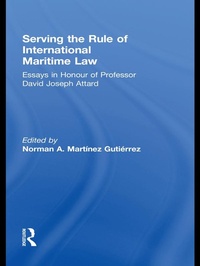 Abbildung von: Serving the Rule of International Maritime Law - Routledge