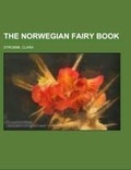 Cover: The Norwegian Fairy Book - Rarebooksclub.com