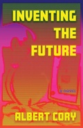 Cover: Inventing the Future - Cubbybear Press