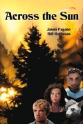 Cover: Across the Sun - Silk Rhode Books