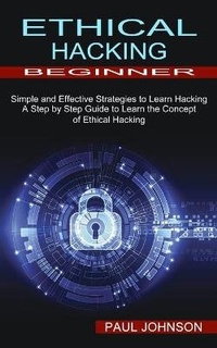 Abbildung von: Ethical Hacking Beginner - Jason Thawne