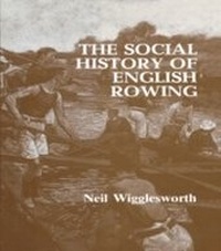 Abbildung von: The Social History of English Rowing - Routledge