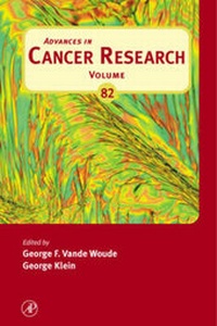 Enlarge image Cover: Advances in Cancer Research: Volume 82 - Academic Press