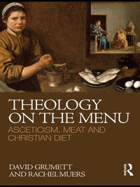 Enlarge image Cover: Theology on the Menu - Routledge