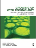 Cover: Growing Up With Technology - Routledge