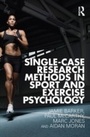 Bild: Single-Case Research Methods in Sport and Exercise Psychology - Routledge