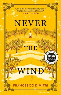 Enlarge image Cover: Never the Wind - Titan Books Ltd