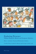 Cover: Enduring Presence: William Hogarth's British and European Afterlives - Peter Lang Verlag