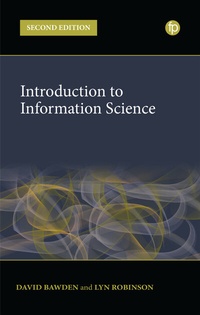 Abbildung von: Introduction to Information Science - Facet Publishing