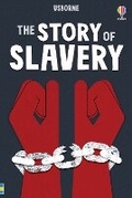 Cover: The Story of Slavery - Usborne Publishing Ltd