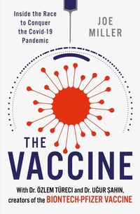 Enlarge image Cover: The Vaccine - Headline Welbeck Non-Fiction