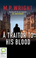 Cover: A Traitor to His Blood - Bolinda Audio