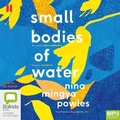 Cover: Small Bodies of Water - Bolinda/Canongate Audio