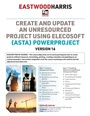 Cover: Create and Update an Unresourced Project using Elecosoft (Asta) Powerproject Version 16 - Eastwood Harris Pty Ltd